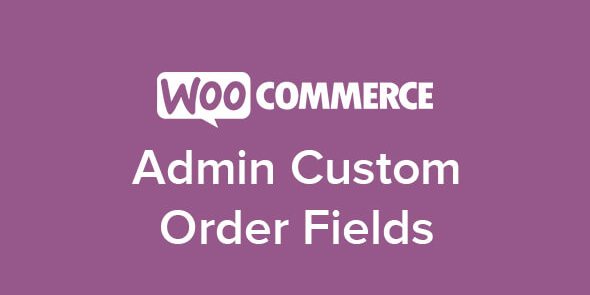 img-1176 WooCommerce Admin Custom Order Fields v1.17.3 - Image 1