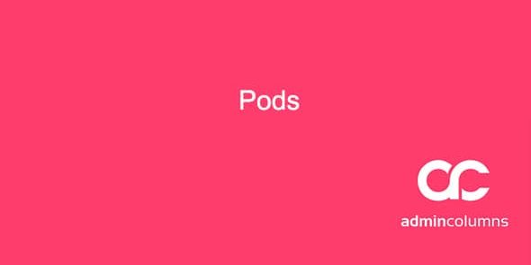 img-1308 Admin Columns Addon: Pods v1.4.5 - Image 1